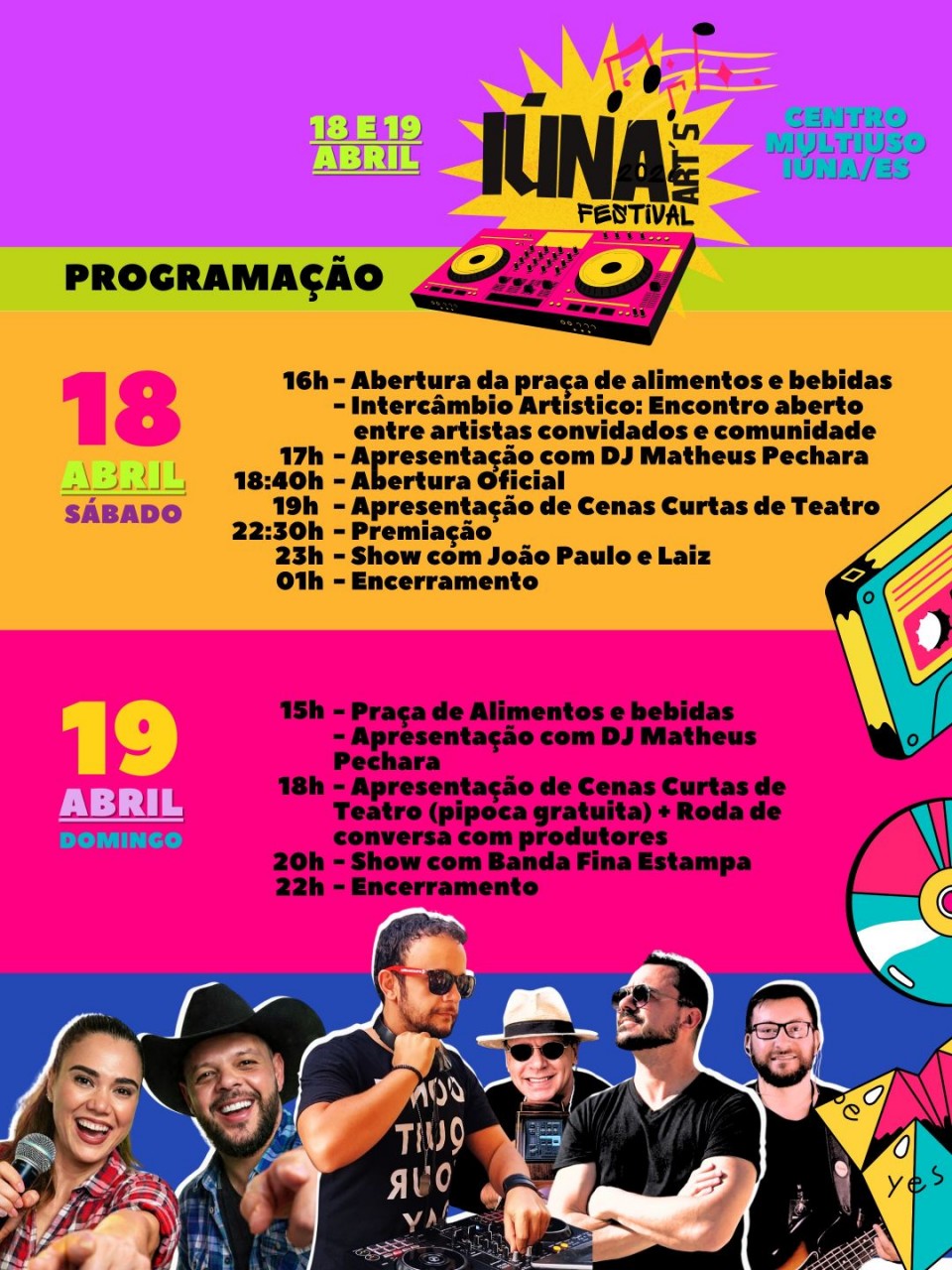 Infográfico com a programação detalhada sobre fundo colorido. No topo, as datas 18 e 19 de abril. O texto lista horários desde a abertura da praça de alimentação até os shows de encerramento. No rodapé, aparecem novamente as fotos dos artistas e ilustrações de fitas cassete e discos de vinil, mantendo a identidade visual vibrante do festival.