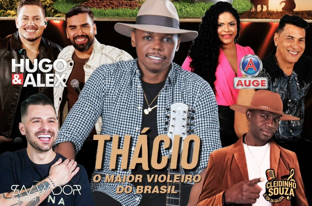 Cartaz promocional com imagens dos cantores e bandas que se apresentarão no evento, com destaques para Thácio, Hugo e Alex, Banda Auge, Salvador Cantor e Cleidinho Souza.