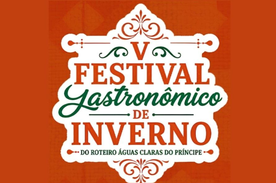 Arte de divulgação do V Festival Gastronômico de Inverno do Roteiro Águas Claras do Príncipe, que será realizado em Rio Claro, distrito de São João do Príncipe, em Iúna.